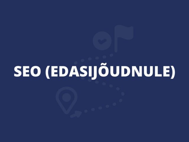 SEO edasijõudnule